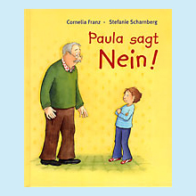 Paula sagt Nein!